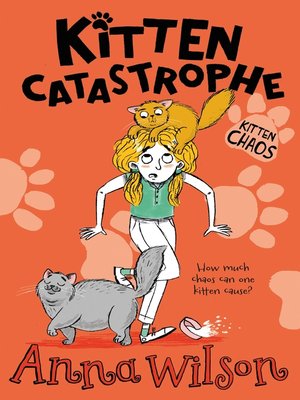 cover image of Kitten Catastrophe